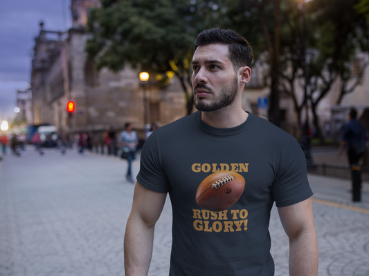 Golden Rush to Glory T-Shirt - Premium Supima Cotton Shirt for Men & Women