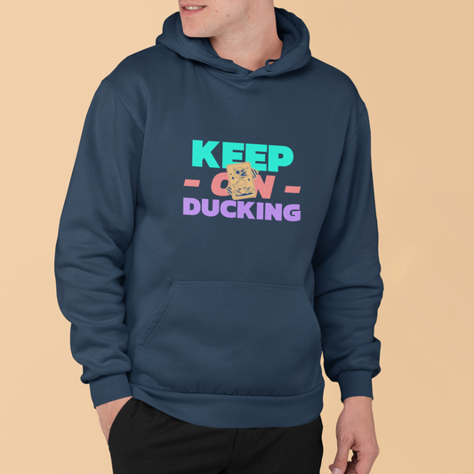 Ducking Hoodie for Ultimate Comfort and Style - Keep On Ducking Hoodie